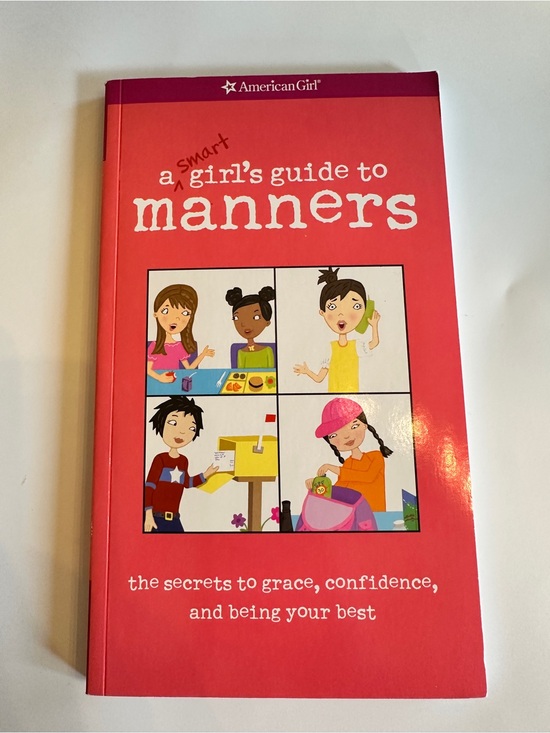 American Girl Other - American Girl “A Smart Girls' Guide to Manners” Paperback Book w Glossy Pages